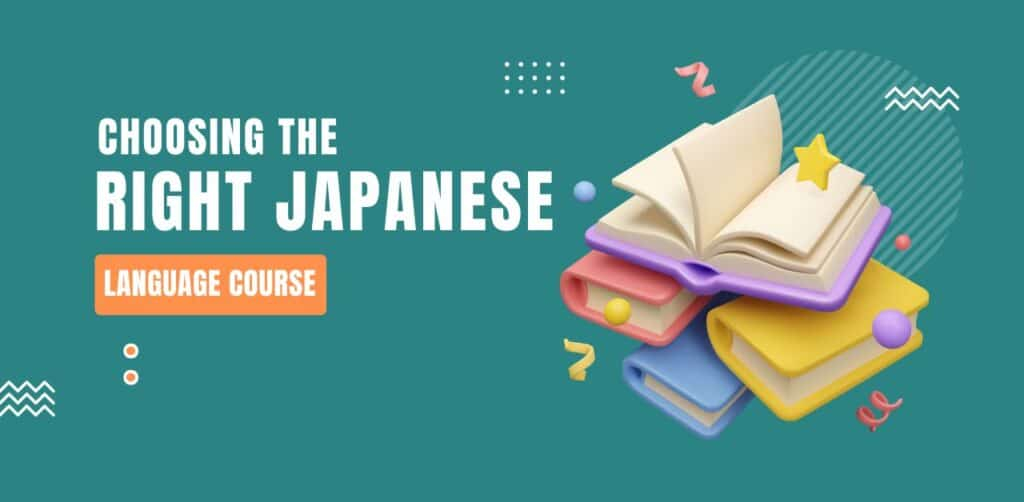 Choosing the right Japanese language course