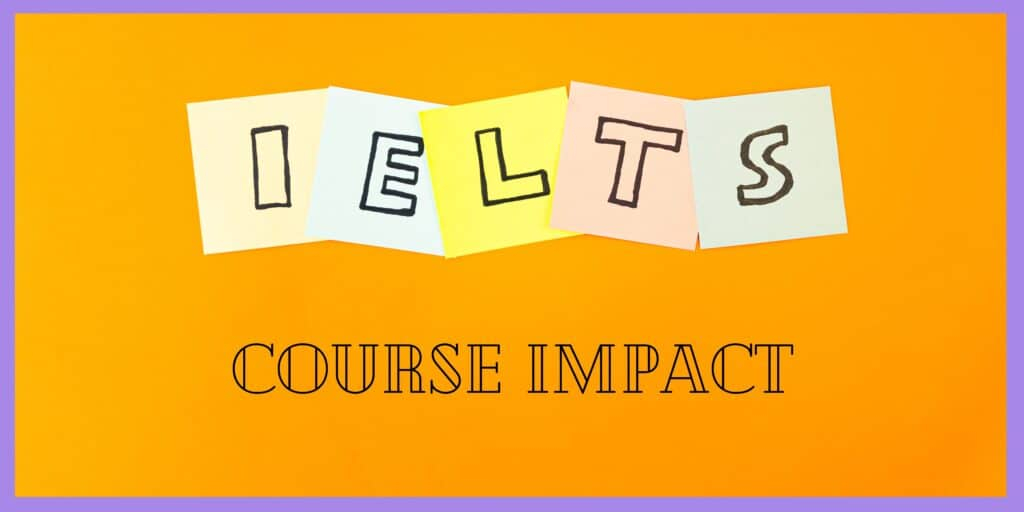 IELTS Course Impact