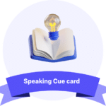 Expected Speaking Cue Cards List 2021