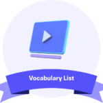 Vocabulary List To Score 8+ Bands