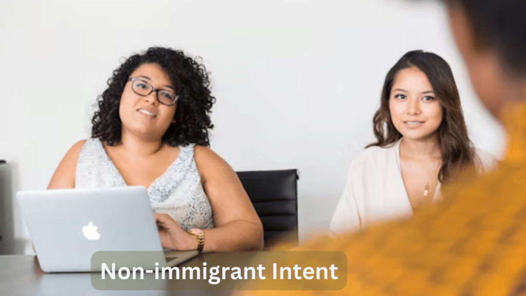 Non-immigrant Intent