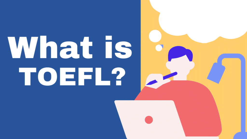 WHAT IS TOEFL