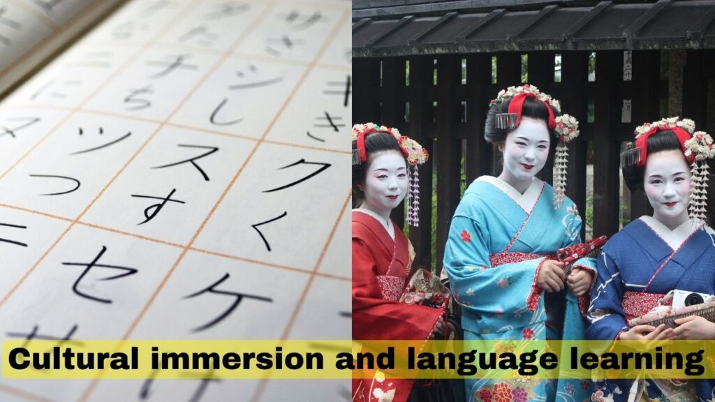 Cultural immersion and language learning