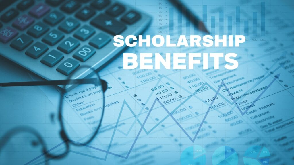 Scholarship Benefits